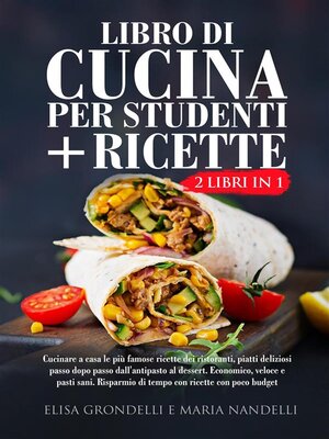 cover image of Libro di cucina per studenti + RICETTE  (2 Libri in 1)
